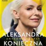Anyżowe dropsy Portret kobiety nieprzewidywalnej? w pewnym wieku