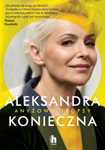 Anyżowe dropsy Portret kobiety nieprzewidywalnej? w pewnym wieku