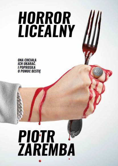 Nowy kryminał Piotra Zaremby - ?Horror licealny? już w sprzedaży Książka, LIFESTYLE - Jak ofiara może stać się drapieżnikiem? Na te inne pytania opowiada nowy kryminał grozy Piotra Zaremby - Horror licealny. Książka porusza tematy, których próżno szukać w polskiej literaturze.