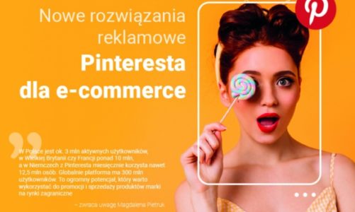 Nowe rozwiązania reklamowe Pinteresta dla e-commerce