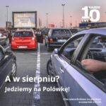 ?Teraz albo nigdy? w kinie samochodowym Portu Łódź