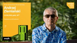Andrzej Ziemiański i Rafał Collins bohaterami kolejnych spotkań z cyklu #premier
