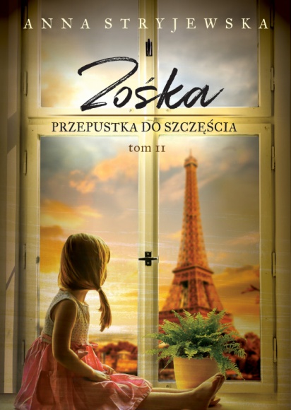 ZOŚKA.Przepustka do szczęścia Książka, LIFESTYLE - Zośka. Przepustka do szczęścia? pióra Anny Stryjewskiej, kontynuacja powieści ?Zośka. Dopóki biło serce?, ukaże się nakładem Wydawnictwa Szara Godzina 3 lutego 2021 r.