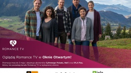 ROMANCE TV W ?OTWARTYM OKNIE? W CYFROWYM POLSACIE, NETII I SERWISIE IPLA