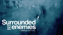 Film, - Platforma Viaplay wyprodukowała nowy serial dokumentalny opowiadający o prawicowych ekstremistach ze Skandynawii. Dokument ?Surrounded by Enemies? przybliży widzom sposób działania skrajnie prawicowych grup, pokazując ich świat od wewnątrz.